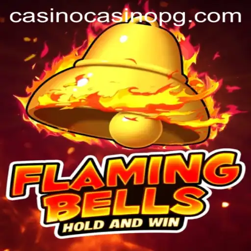 Discover the Exciting World of Flaming Bells