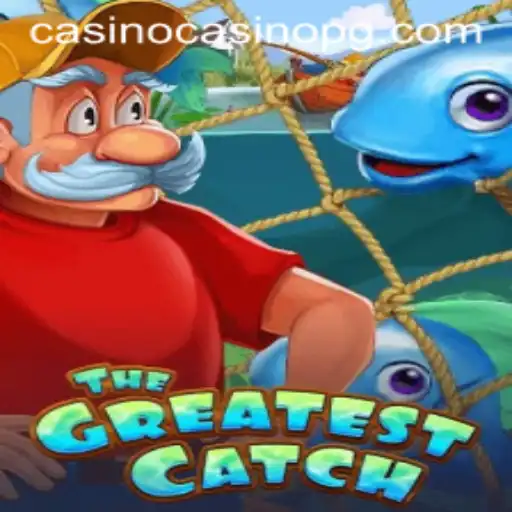 TheGreatestCatch: A Thrilling New Gaming Experience
