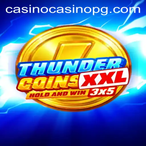 Exploring the Thrills of ThunderCoinsXxl: A Comprehensive Guide